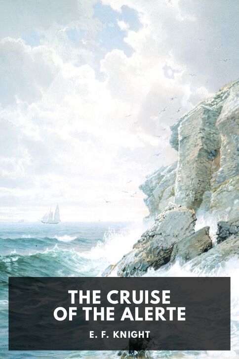 Typing practice story cover: The Cruise of the Alerte