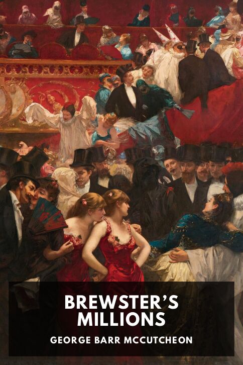 Typing practice story cover: Brewster’s Millions