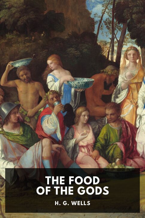 Typing practice story cover: The Food of the Gods