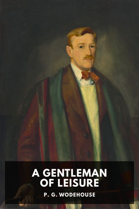 Typing practice story cover: A Gentleman of Leisure
